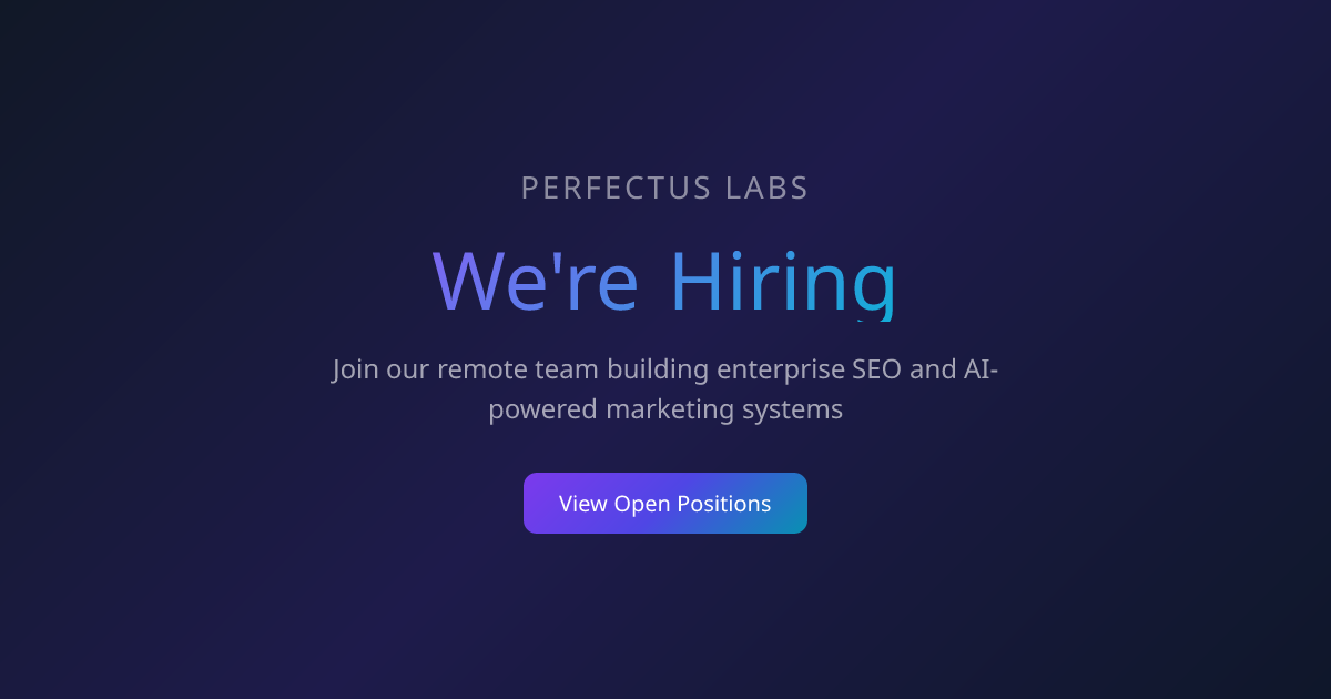 Careers | Perfectus Labs